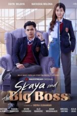 Nonton Film Skaya and the Big Boss Season 1 Episode 5 Bioskop21