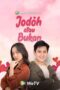 Nonton Film Jodoh atau Bukan Season 1 Episode 7 Bioskop21