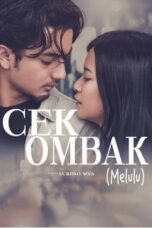 Nonton Film Cek Ombak (Melulu) (2022) Bioskop21