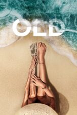 Nonton Film Old (2021) Bioskop21