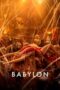 Nonton Film Babylon (2022) Bioskop21