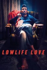 Nonton Film Lowlife Love (2015) Bioskop21