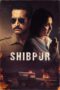 Nonton Film Shibpur (2023) Bioskop21