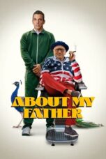 Nonton Film About My Father (2023) Bioskop21