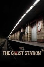 Nonton Film The Ghost Station (2023) Bioskop21