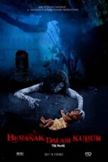 Nonton Film Beranak Dalam Kubur (2007) Bioskop21