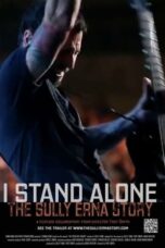 Nonton Film I Stand Alone: The Sully Erna Story (2023) Bioskop21