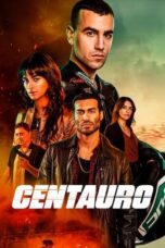 Nonton Film Centauro (2022) Bioskop21