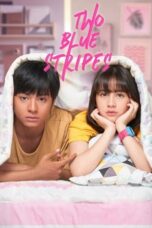 Nonton Film Two Blue Stripes (2019) Bioskop21