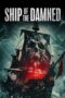 Nonton Film Ship of the Damned (2024) Bioskop21