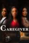 Nonton Film The Caregiver (2023) Bioskop21