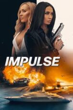 Nonton Film Impulse (2024) Bioskop21