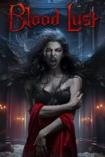 Nonton Film Blood Lust (2023) Bioskop21