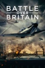 Nonton Film Battle Over Britain (2023) Bioskop21