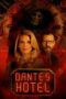 Nonton Film Dante’s Hotel (2023) Bioskop21