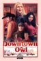 Nonton Film Downtown Owl (2023) Bioskop21