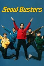 Nonton Film Seoul Busters (2024) Bioskop21