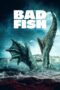 Nonton Film Bad Fish (2024) Bioskop21