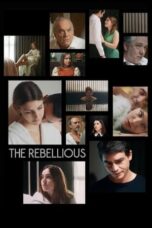 Nonton Film The Rebellious (2024) Bioskop21