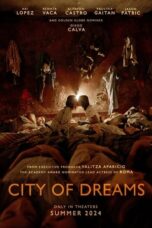 Nonton Film City of Dreams (2024) Bioskop21