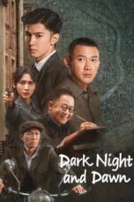 Nonton Film Dark Night and Dawn (2024) Bioskop21