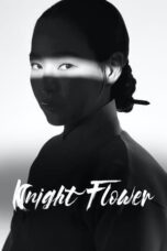 Nonton Film Knight Flower (2024) Bioskop21