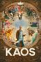 Nonton Film KAOS (2024) Bioskop21