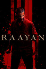 Nonton Film Raayan (2024) Bioskop21