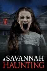 Nonton Film A Savannah Haunting (2022) Bioskop21