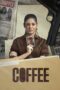 Nonton Film Coffee (2022) Bioskop21