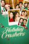 Nonton Film Holiday Crashers (2024) Bioskop21