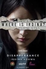 Nonton Film The Disappearance of Irdina Adhwa (2022) Bioskop21