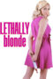 Nonton Film Lethally Blonde (2024) Bioskop21