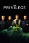 Nonton Film The Privilege (2022) Bioskop21