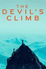 Nonton Film The Devil’s Climb (2024) Bioskop21