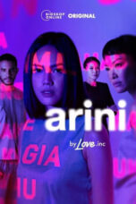 Nonton Film Arini by Love.inc (2022) Bioskop21