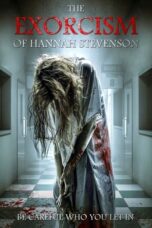 Nonton Film The Exorcism of Hannah Stevenson (2022) Bioskop21