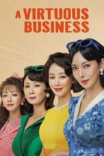 Nonton Film A Virtuous Business (2024) Bioskop21