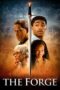 Nonton Film The Forge (2024) Bioskop21