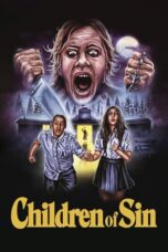 Nonton Film Children of Sin (2022) Bioskop21