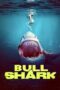 Nonton Film Bull Shark (2022) Bioskop21