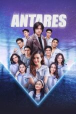 Nonton Film Antares Season 2 (2022) Bioskop21